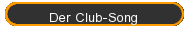 Der Club-Song
